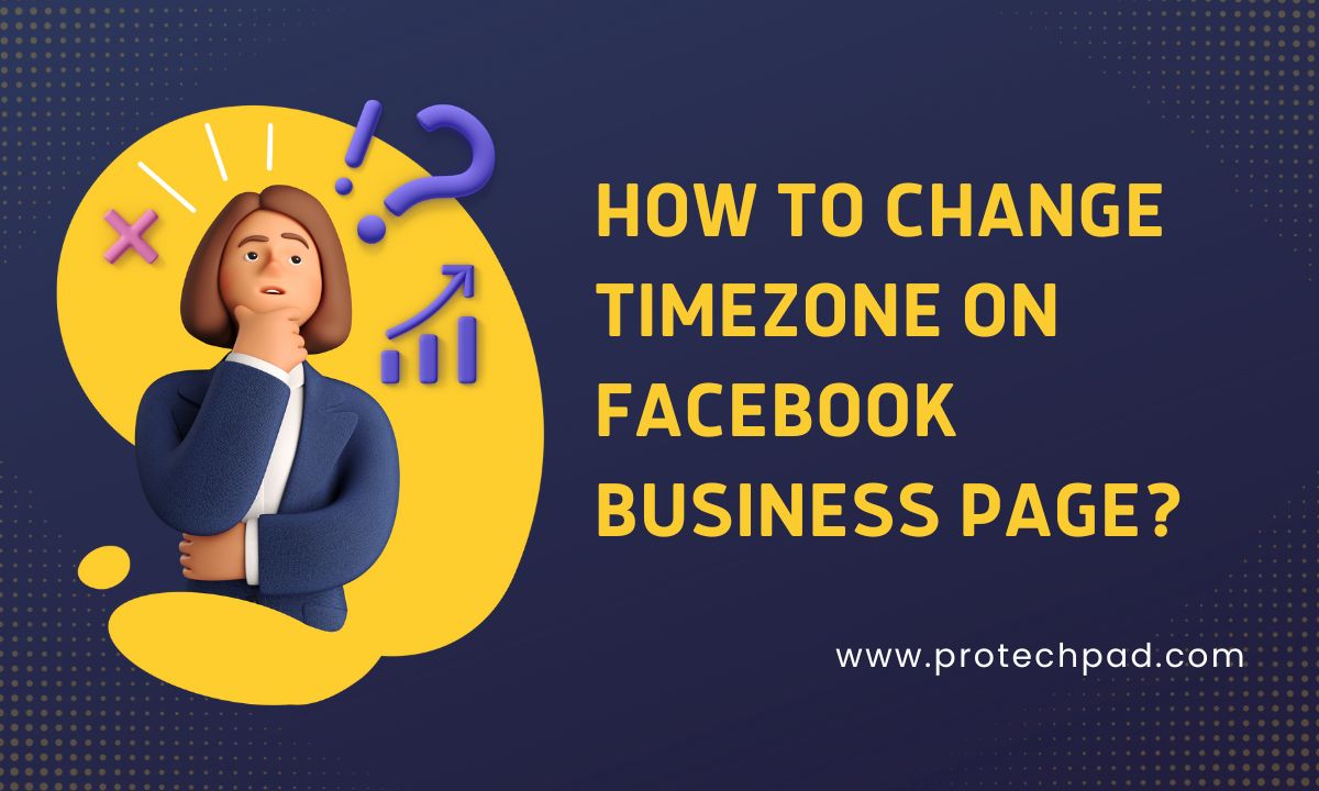 How To Change Timezone On Facebook Business Page