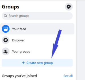 Click on "Create new group" in the group section to create a Facebook Group.