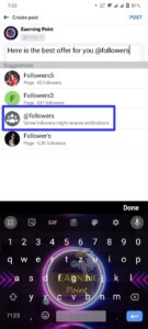 Type @followers in your post and select Followers from menu to tag everyone in a Facebook group.