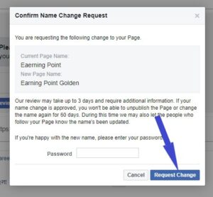 If everything looks good, enter your password and click on "Request Change."