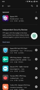 Search for the VPN and from the results, select one after reading its reviews.