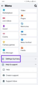 Tap on the menu icon (three horizontal lines) located in the top-right corner and scroll down to find "Settings & Privacy."