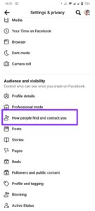 Under the "Audience and Visibility" section, locate and tap on "How People Find and Contact You."