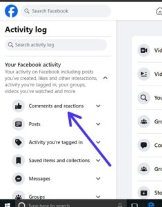 Click on "Comments and reaction" under "Your Facebook Activity" section.
